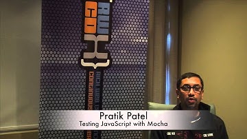 PratikPatel#6 - Testing JavaScript with Mocha
