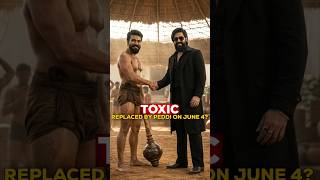 Yash’s Toxic OUT 😱 This Megastar Film Locks June 4 🔥 #toxic #peddi #ramcharan #yash