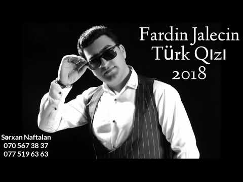 Fardin Jalecin - Turk Qizi
