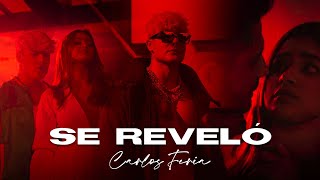 Carlos Feria - Se Revelo Official Video