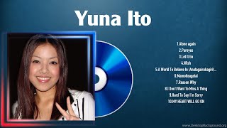 Yuna Ito Best Hits ~ Yuna Ito 2024