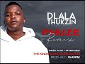 Phuze Remix - Dlala Thukzin  ft Zaba Sir Trill Mpura Rascoe Kaos