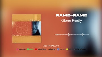 Glenn Fredly - Rame-Rame (Official Audio)