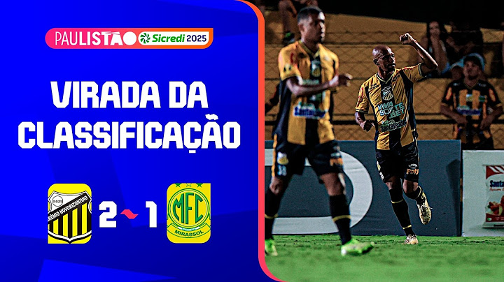 NOVORIZONTINO 2 X 1 MIRASSOL | MELHORES MOMENTOS | RODADA 10 | PAULISTÃO 2025