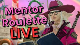 Mentor Roulette LIVE 47! FFXIV Dawntrail
