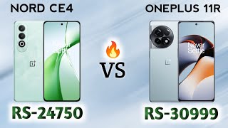 OnePlus Nord Ce4 vs OnePlus 11r 🔥 ll Full Details ll @best_smartphone_00 ll