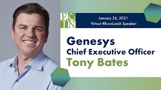 January 2021  Tony Bates | Genesys Chief Executive Officer