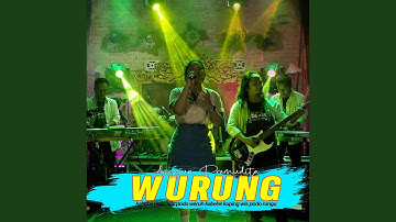 Wurung (Koplo Version)
