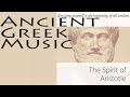 Ancient greek music vol1  spirit of aristotle