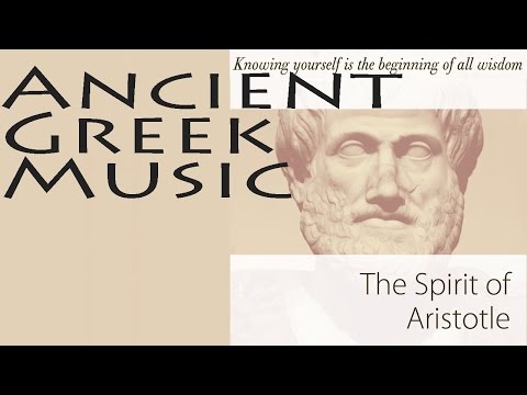 Ancient Greek Music Vol.1 | Spirit Of Aristotle
