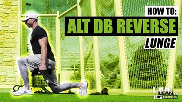 How To Do An ALTERNATING DUMBBELL REVERSE LUNGE | Exercise Demonstration Video and Guide