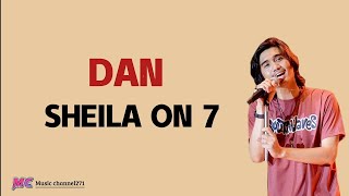 Sheila on 7 _ DAN (lirik lagu) -Viral tiktok-