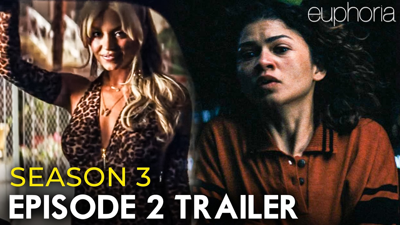 Euphoria Season 3 Episode 2 Trailer | First Look & What To Expect - YouTube
