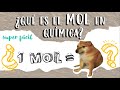 ¿Qué es un MOL? Número de Avogadro con Cheems y Doge