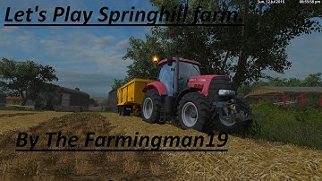 Farming Simulator 15 - Part  1 Welcome to Spring hill farm.