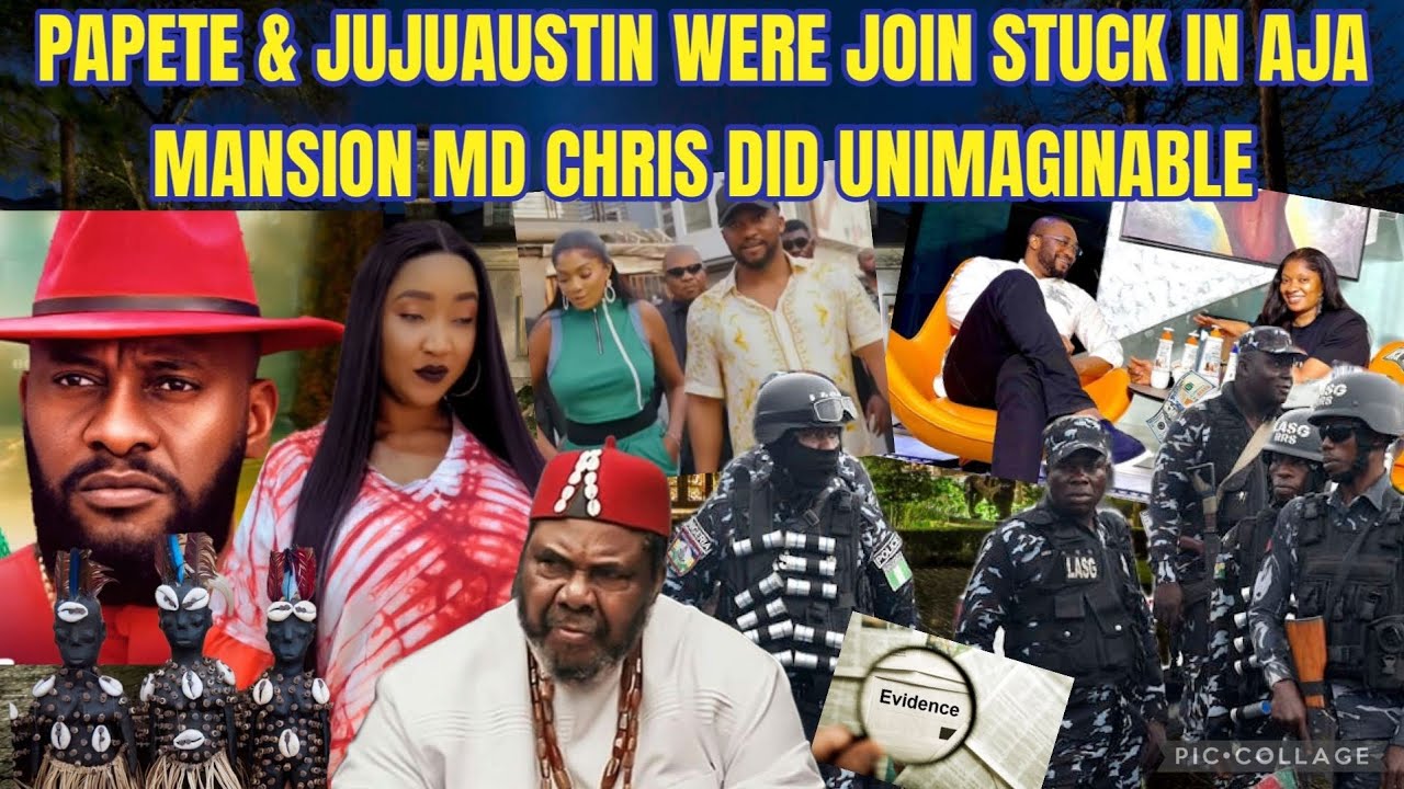 45MINS AGO WORSE HAPPEN THIS IS THE END OF PAPETE & JUJUAUSTIN AS THEY WERE JOIN STUCK IN AJA MANSON