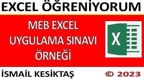 MİLLİ EĞİTİM BAKANLIĞI MEB EXCEL UYGULAMA SINAV ÖRNEĞİ
