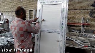 Metal Working : Making UPVC Doors