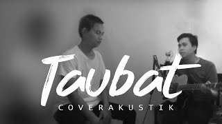 Opick - Taubat ( cover gitar akustik by Jeje  )