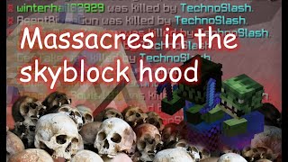 The History of Massacres on Hypixel Skyblock