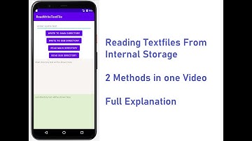 Lecture 32 Part II, Reading TextFiles from Internal Storage (Main Directory and Sub Directories)