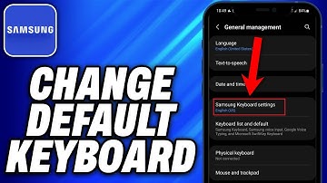 How To Change Default Keyboard In Samsung (2025) - Easy Fix