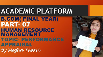 B.COM(Final Year) Human Resource Management(Performance Appraisal)  Part-07