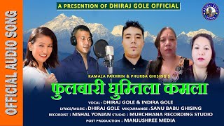 Fulbari ghumtila Kamala - Dhiraj Gole & Indira Gole || New Tamang Fapare Song 2021