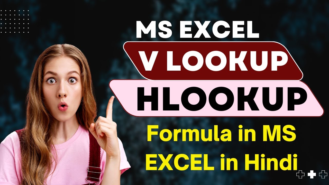 How to use VLOOKUP & HLOOKUP Formula in MS EXCEL in Hindi | VLOOKUP ...