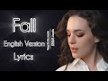 Fall English Version Tang Bo Hu Annie 唐伯虎Annie Annie Kathryn Lowdermilk Lyrics