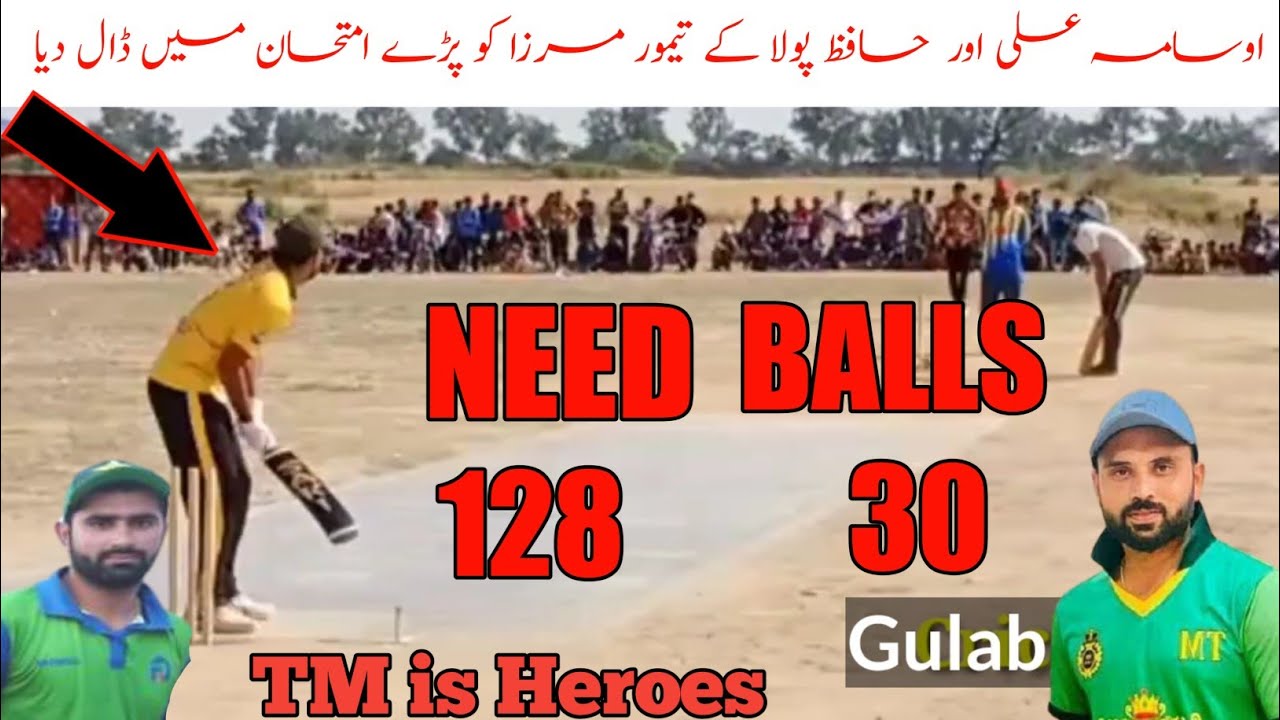 TAMOUR MIRZA |HAFIZ POLA || 127 RUNS NEED 30 BALL || BEST MATCH IN TAPE ...