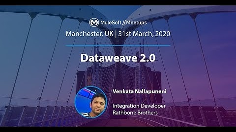 Venkata Nallapuneni. Dataweave 2.0
