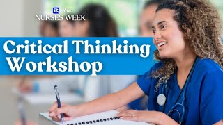 Nurses Week: Critical Thinking Workshop