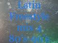 Latin Freestyle mix 4 80's 90's Mixed by DEEJAYREEL