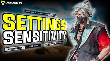 FARLIGHT 84 BEST SENSITIVITY & SETTINGS GUIDE🔥