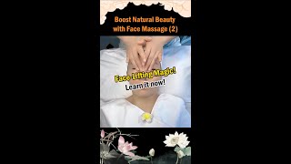 Boost Natural Beauty With Face Massage 2