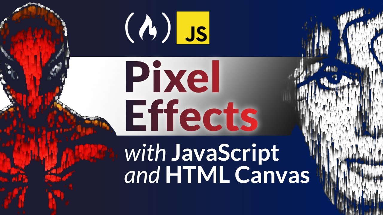 Pixel Effects with JavaScript and HTML Canvas - Tutorial