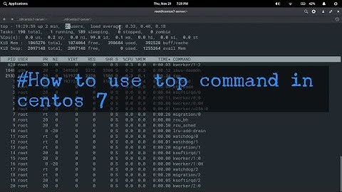 how to use top command in centos 7