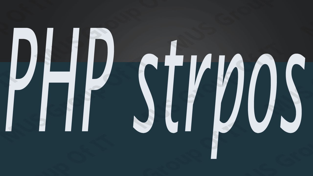 strpos in php  2022 Update  What is strpos in PHP - What is the use of strpos() in PHP - Learn beginner level web \u0026 php