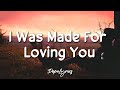 Miniature de la vidéo de la chanson I Was Made For Loving You