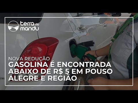 Nova redução: Gasolina é encontrada abaixo de R$ 5 em Pouso Alegre e região