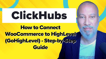 How to Connect WooCommerce to Go High Level – Step-by-Step Guide