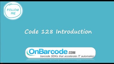 What is Code 128? About Code 128 barcode code set; symbol structure, ASCII char to symbol char