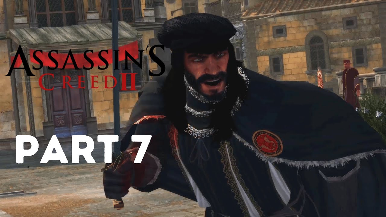 Warning | Assassins creed 2 Lets Play Walkthrough | Part 7 - YouTube