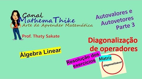 Autovetores e Autovalores  - Parte 3.1 -  Resolução do Exercício 1