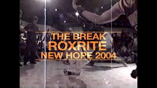 ROXRITE - New Hope 2004