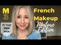 French Makeup: Mature Edition