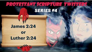 The Protestant Scripture Twister Series #4 - Luther 2:24