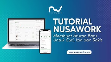 Tutorial nusawork - Membuat Aturan Baru Untuk Cuti, Izin dan Sakit