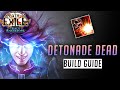 Poe 322  still strongest starter    detonate dead ignite elementalist  build guide